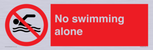 No swimming alone